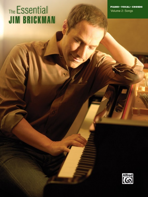 The Essential Jim Brickman, Volume 2: Songs Book