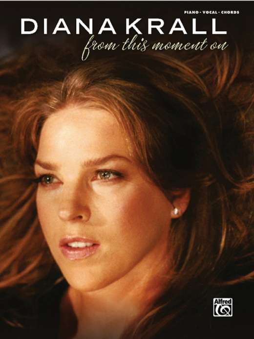 Diana Krall: From This Moment On Book