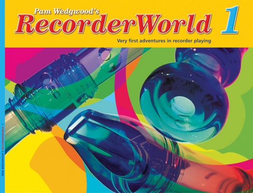 Recorderworld Student's Book 1 - Learn Recorder with Fun!
