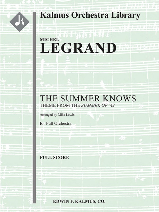 The Summer Knows (Theme From The Film Summer Of '42) Full Score