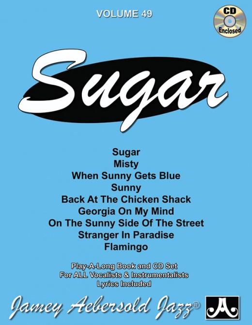 Jamey Aebersold Jazz, Volume 49: Sugar Book & CD