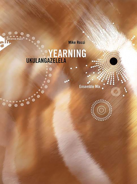 Yearning Ukulangazelela (Ensemble Mix) Conductor Score & Parts