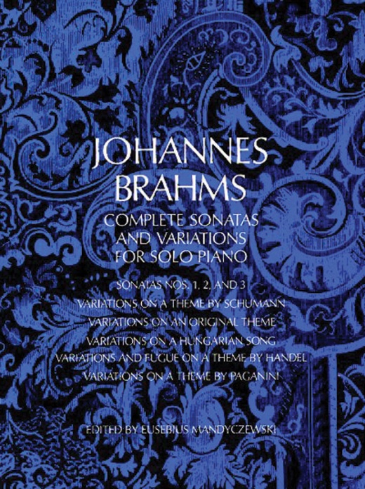 Brahms Complete Sonatas and Variations for Solo Piano Book