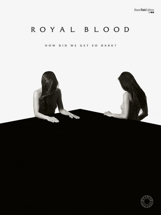 Royal Blood: How Did We Get So Dark? Book - Limited Edition Songbook