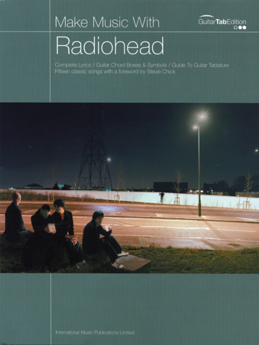 Make Music with Radiohead Guitar TAB Book