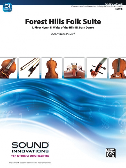 Forest Hills Folk Suite I. River Hymn, Ii. Waltz Of The Hills, Iii. Barn Dance Conductor Score