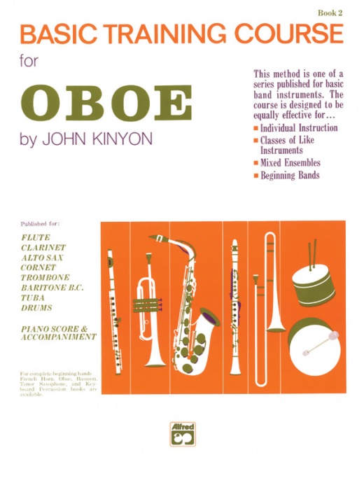 John Kinyon's Basic Training Course, Book 2 A Complete Band Method Book for Oboe