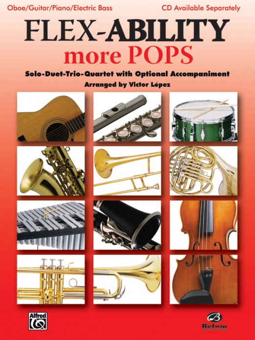 Flex-Ability: More Pops Solo-Duet-Trio-Quartet With Optional Accompaniment Book