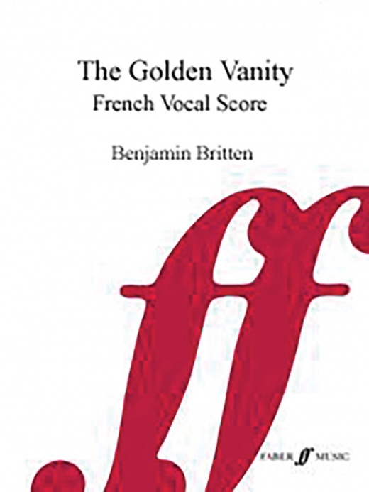 The Golden Vanity - Faber Edition Voice Composition by Benjamin Britten