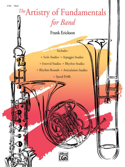 The Artistry Of Fundamentals For Band Book: Essential Technical Studies For Oboe