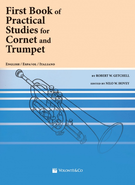 Practical Studies For Cornet And Trumpet, Book I - Trumpet Method Book by Robert W. Getchell