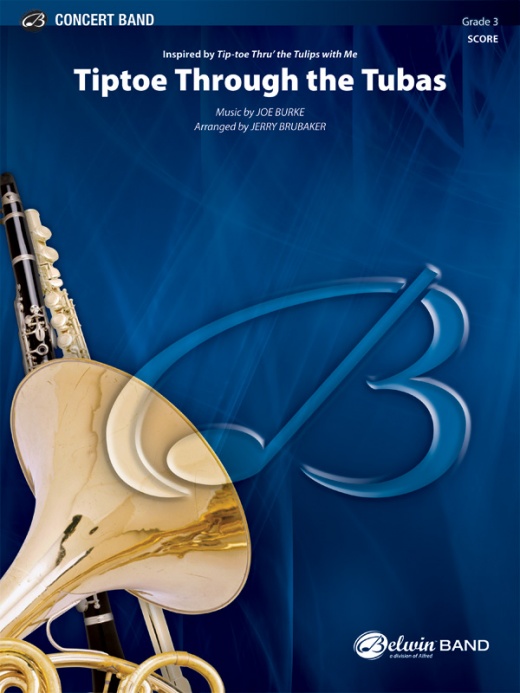 Tiptoe Through The Tubas Tuba Solo Or Section Feature Conductor Score & Parts