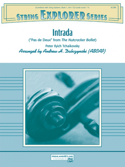 Intrada (Pas De Deux From The Nutcracker Ballet) Conductor Score & Parts