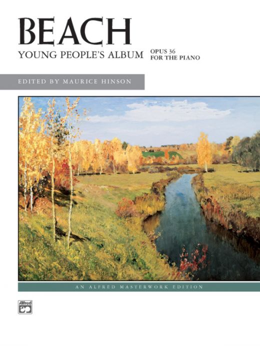 Beach: Young People's Album, Opus 36 Book for Piano