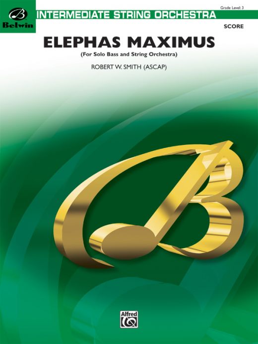 Elephas Maximus (For Solo Bass And String Orchestra) Conductor Score & Parts