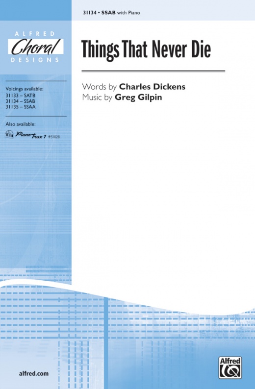 Things That Never Die Choral Octavo