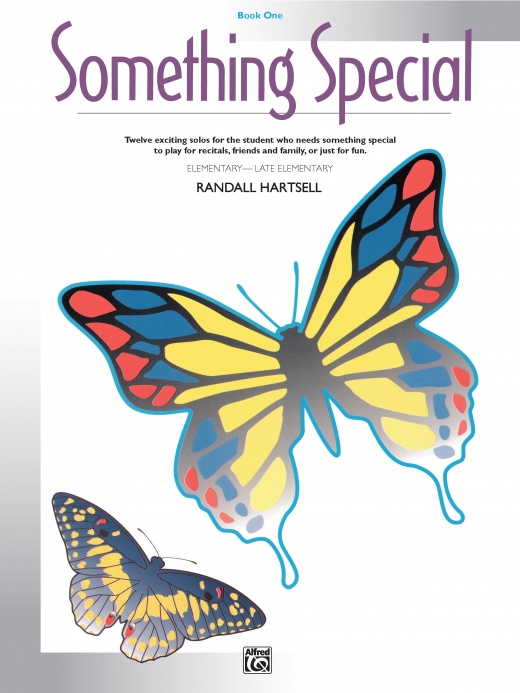 Something Special, Book 1: Twelve Exciting Solos for Piano
