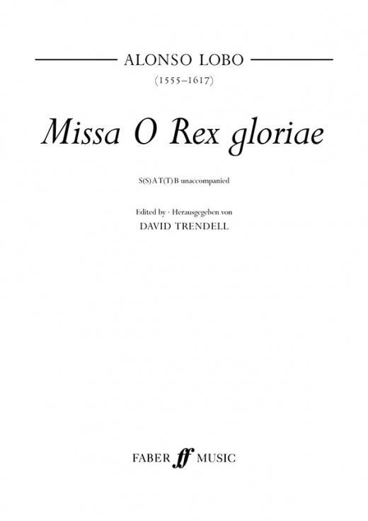 Missa O Rex Gloriae Score by Alonso Lobo