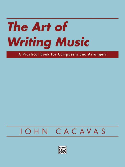 The Art of Writing Music Softcover Book by John Cacavas