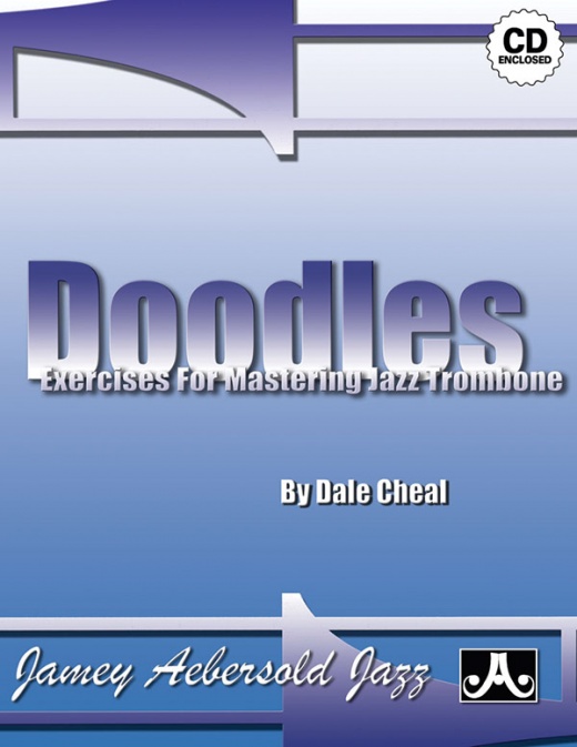 Doodles: Exercises for Mastering Jazz Trombone Book & Online Audio