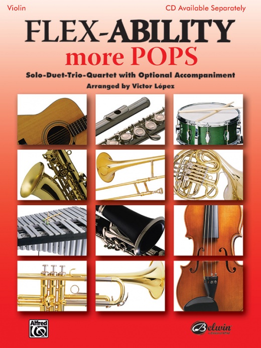 Flex-Ability: More Pops Solo-Duet-Trio-Quartet With Optional Accompaniment Book