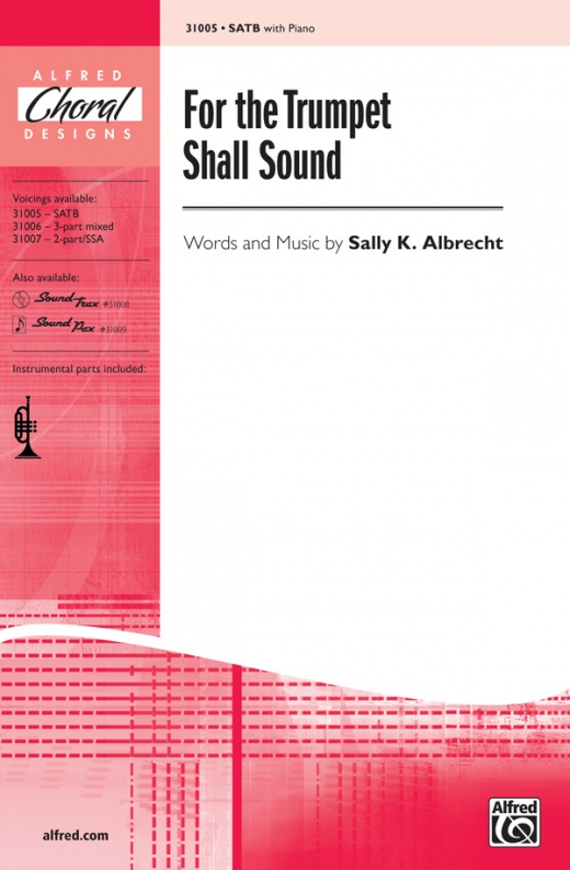 For The Trumpet Shall Sound Choral Octavo