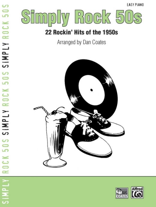 Simply Rock 50S: 22 Rockin' Hits Of The 1950S Piano Book