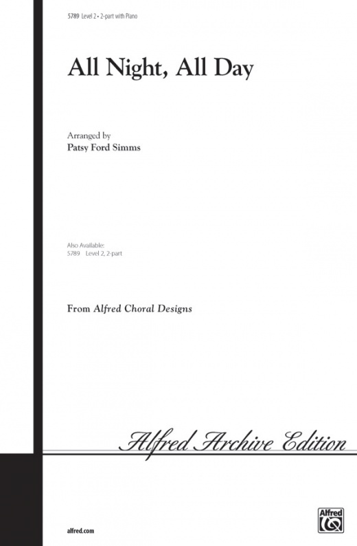 All Night, All Day Choral Octavo