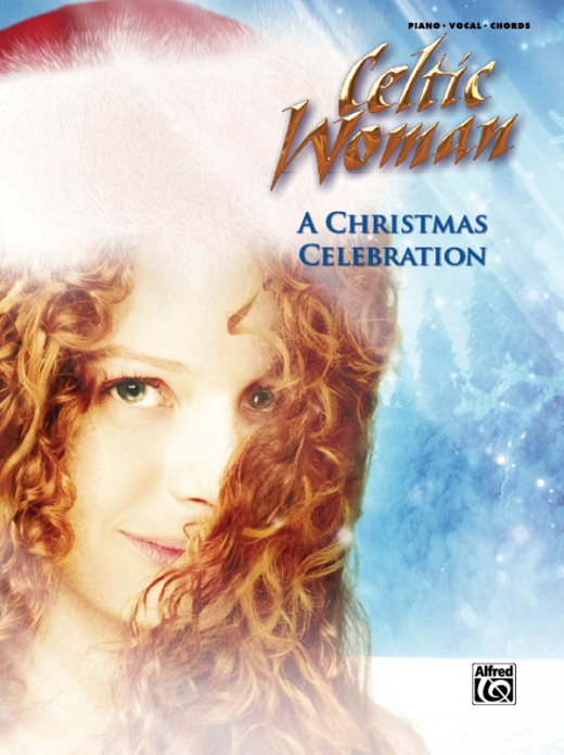 Celtic Woman: A Christmas Celebration Book