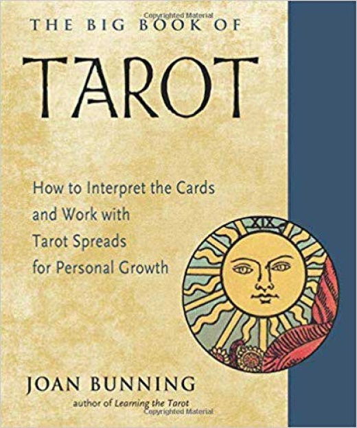 The Big Book of Tarot by Joan Bunning - A Complete Tarot Course