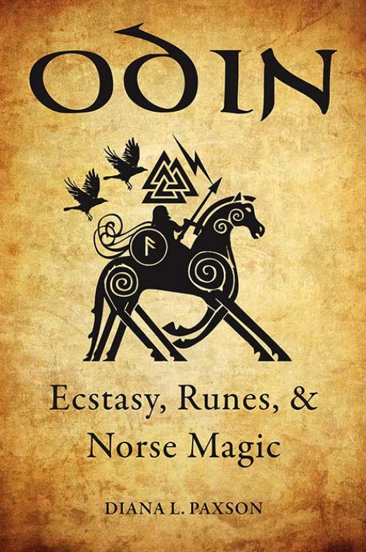 Odin: Ecstasy, Runes, and Norse Magic by Diana Paxson