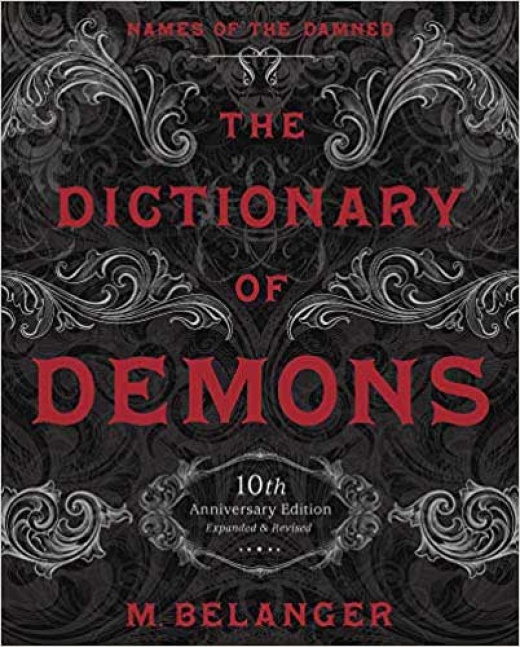 Dictionary Of Demons By M Belanger
