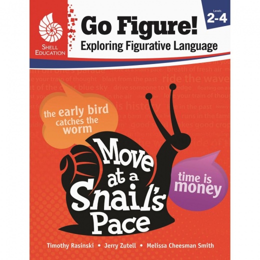 Shell Education Go Figure! Exploring Figurative Language, Levels 2-4 Printed Book