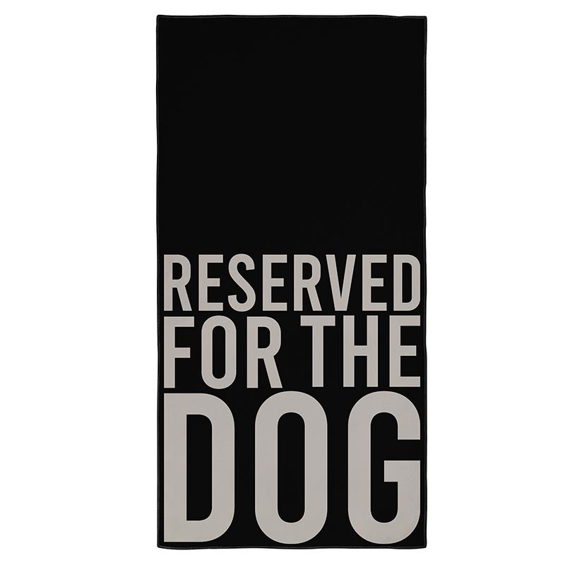 Microfiber Pet Towel - Reserved For The Dog