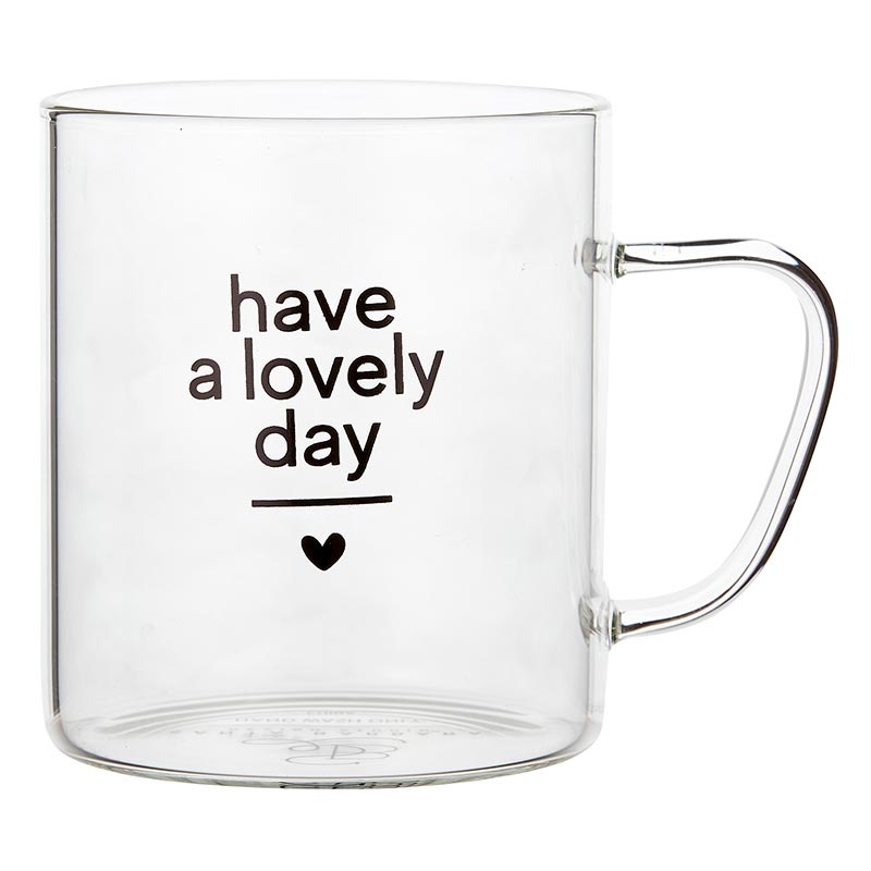 Glass Mug - Have A Lovely Day