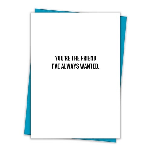 That's All® Greeting Card - You're The Friend