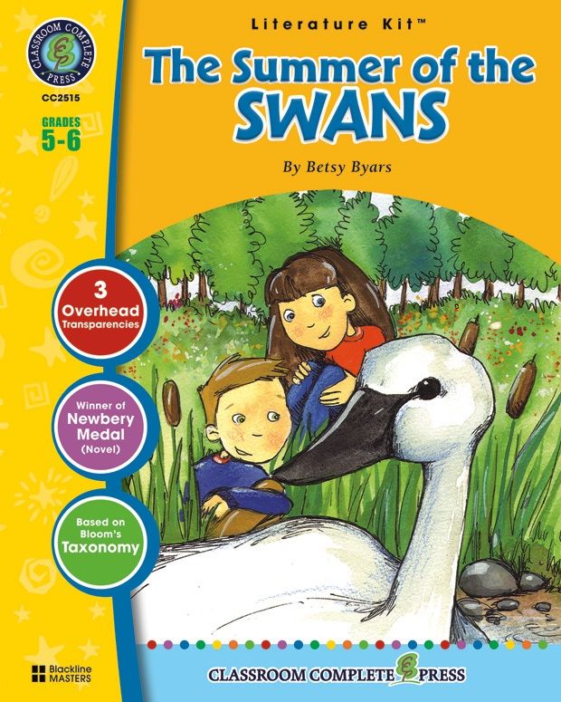 Classroom Complete Regular Education Literature Kit: the Summer of the Swans, Grades - 5, 6