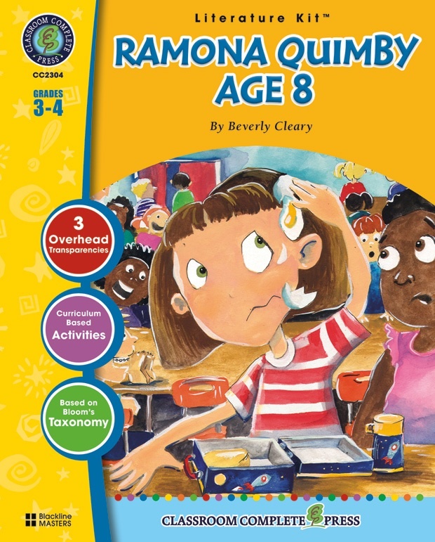Classroom Complete Regular Education Literature Kit: Ramona Quimby, Age 8, Grades - 3, 4
