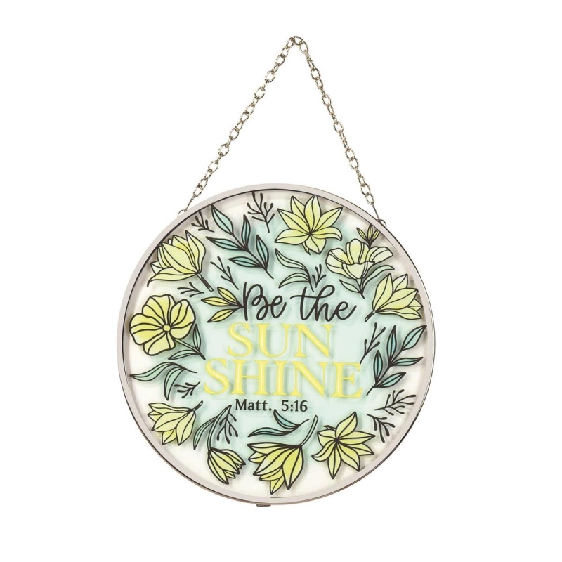 Suncatcher Be The Sunshine Matthew 5:16