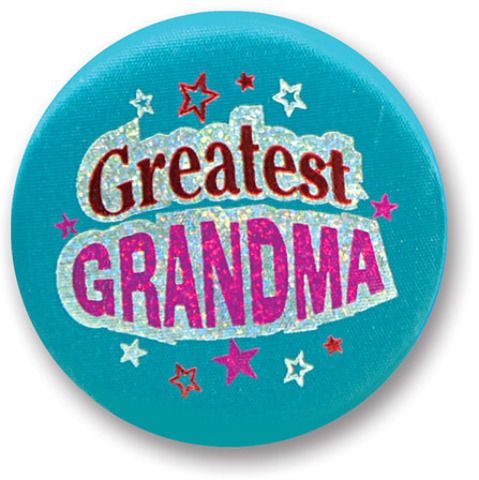 Greatest Grandma Satin Button