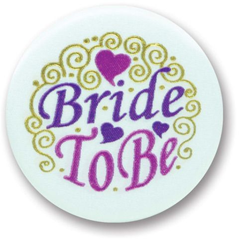 Bride To Be Satin Button #620Nb
