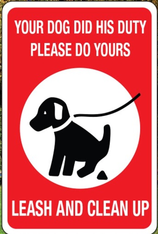 Dog Did His Duty - Red Sign