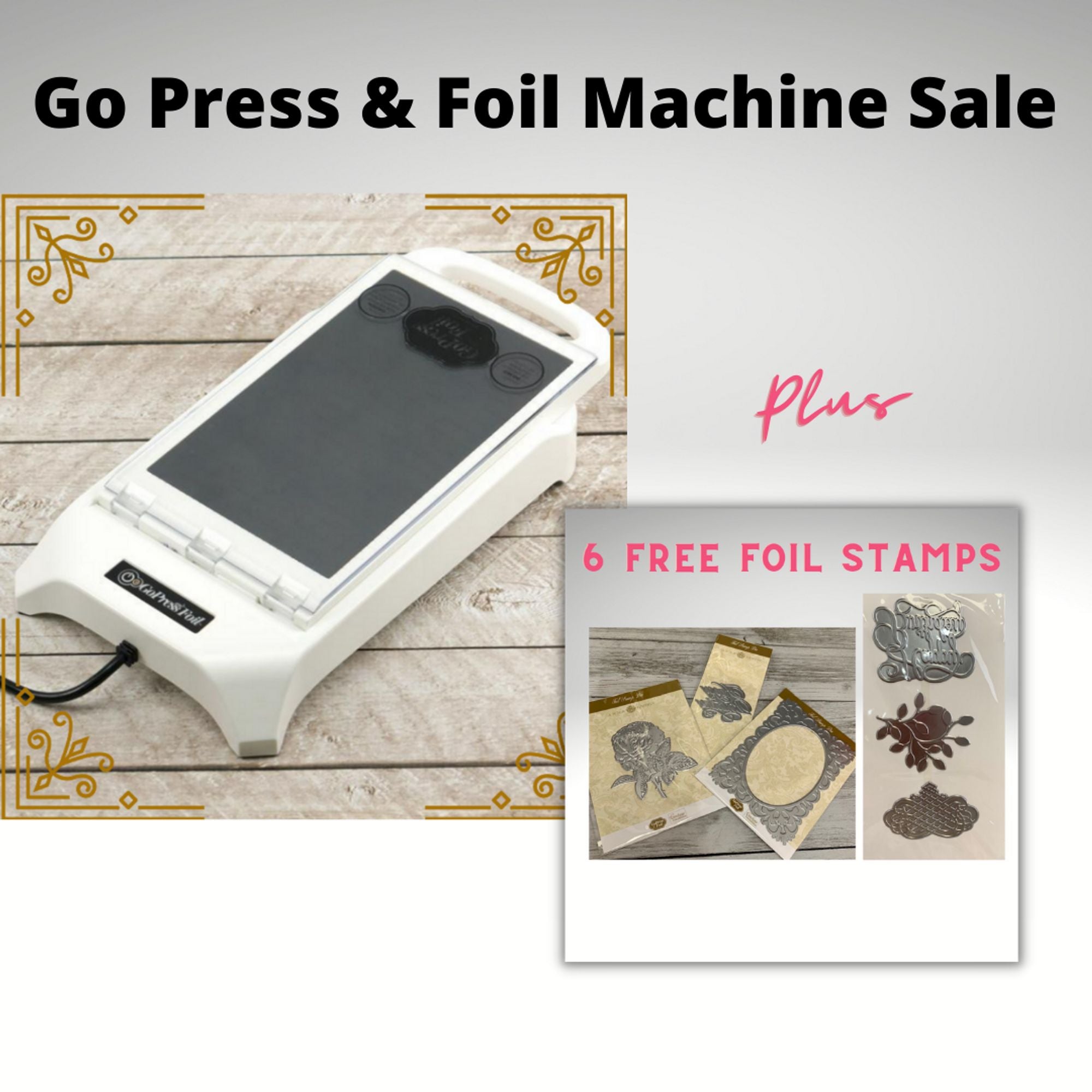 Gopress & Foil Machine + 3 Bonus Hotfoil Stamps