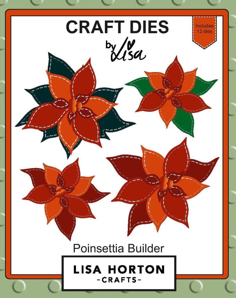 Lisa Horton Die Set - Poinsettia Builder