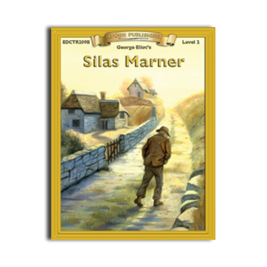 High-Interest/Low Readability Classics: Silas Maner