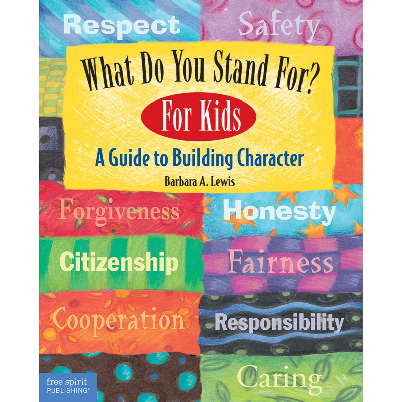 What Do You Stand For For Kids