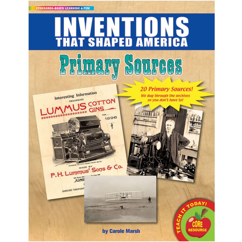 Primary Sources Inventions That Shaped America