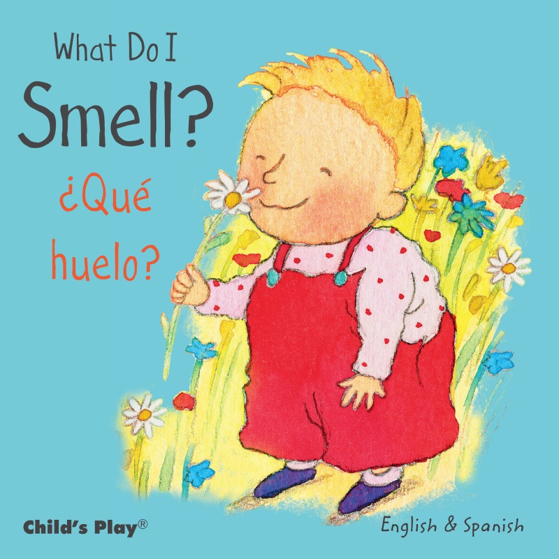 What Do I Smell Board Book Que Huelo
