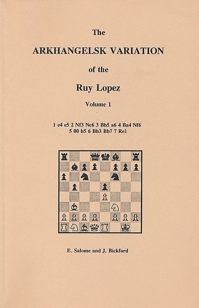 Clearance - The Arkhangelsk Variation Of The Ruy Lopez - Volume 1