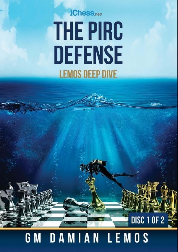 Lemos Deep Dive - #8 - The Pirc Defense - GM Damian Lemos - Over 9